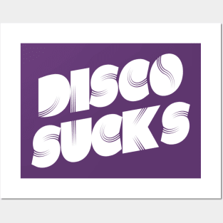 Disco Sucks | Funny 70's disco dancing design | nostalgia gift Posters and Art